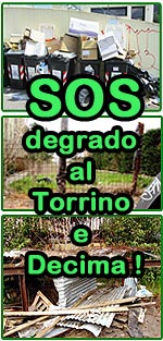 SOS DEGRADO AL TORRINO E DECIMA guarda le foto !